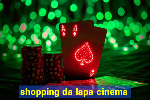 shopping da lapa cinema